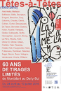 Têtes-à-Têtes. [Exposition] Centre Daily-Bul &amp; C°, 24 avril - 10 juillet 2016